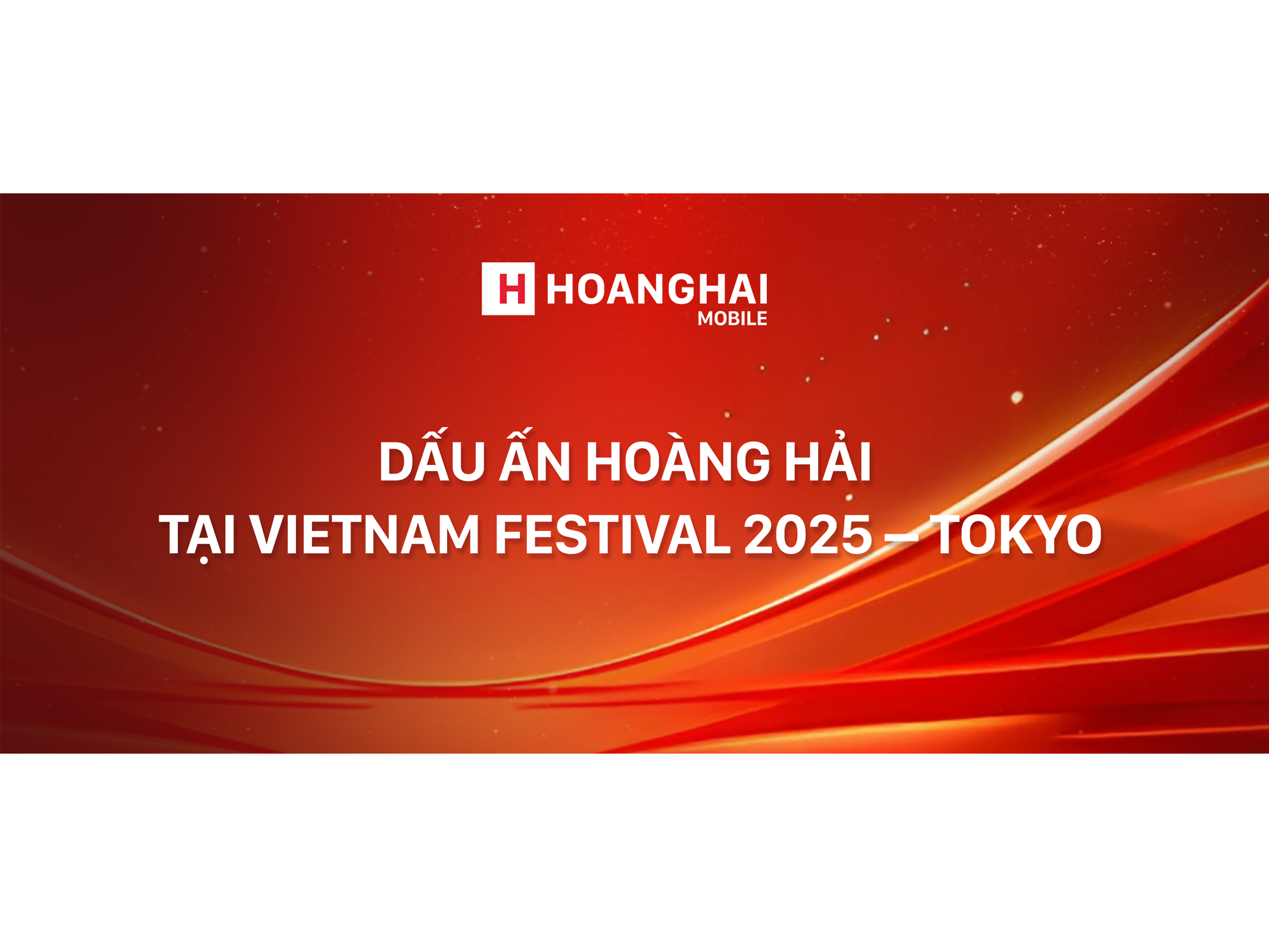 DẤU ẤN HOÀNG HẢI TẠI VIETNAM FESTIVAL 2025 – TOKYO
